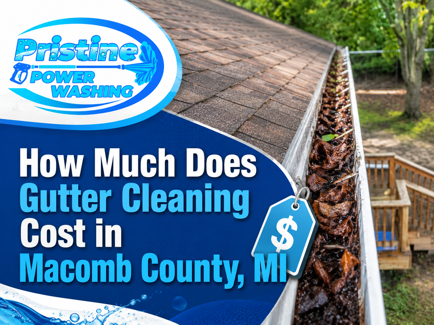Gutter Cleaning Cost in Macomb County MI